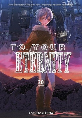TO YOUR ETERNITY 20 by KODANSHA USA PUBLISH Paperback Self Help Business