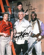 THE A TEAM CAST SIGNED 8x10 RP PHOTO MR T GEORGE PEPPARD BENEDICT SCHULTZ A-TEAM