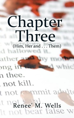 Renee' M. Wells | Chapter Three | Taschenbuch | Englisch (2016) | AuthorHouse
