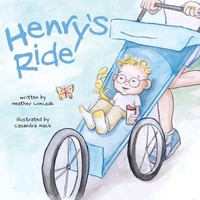 Henry's Ride Heather Lonczak Taschenbuch Kartoniert / Broschiert Englisch 2019
