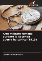 Daniel Silviu Niculae | Arte Militare Rumena Durante La Seconda Guerra...
