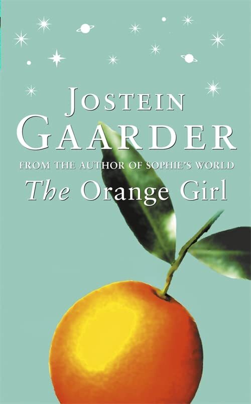 The Orange Girl By Jostein Gaarder. 9780753819920