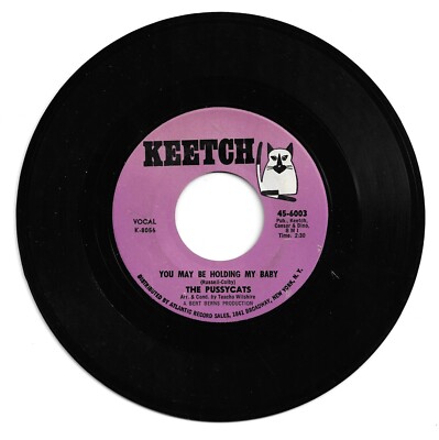 NOR SOUL 45 PUSSYCATS YOU MAY BE HOLDING MY BABY ON KEETCH  STRONG VG ORIGINAL