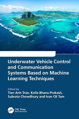 Underwater Vehicle Control and Communication Systems Based on Machine Learning 