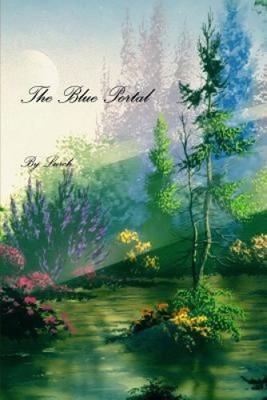 The Blue Portal by Lurch [Paperback, 556 pages]