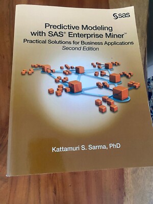 Predictive Modeling with SAS Enterprise Miner