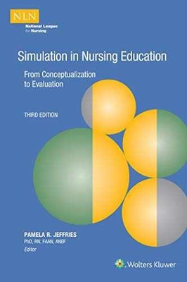 Simulation in Nursing Education - Paperback, by Jeffries PhD RN - Acceptable