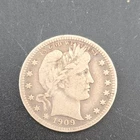 1909 Barber Quarter Silver 25C Circulated US Coin Uncertified .900 Fineness