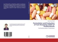 Formulation And Evaluation Of Fast Dissolving Tablet Of Thiabendazole Ashish Kum