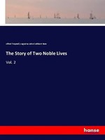 Alfred Trapnell (U. A.) | The Story Of Two Noble Lives | Taschenbuch | Englisch