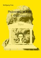 Wolfgang Fries | Philosophy Of Life - The Book Of Basics | Taschenbuch (2022)