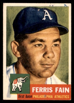 1953 Topps Ferris Fain #24 Fair (pin holes) MK Baseball Card