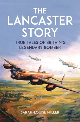 THE LANCASTER STORY by SARAH-LOUISE MILLER Paperback Self Help Business