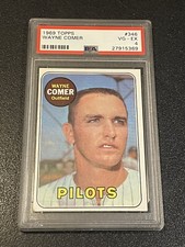 SEATTLE PILOTS! 1969 Topps Wayne Comer #346 PSA 4