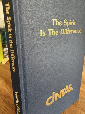 The Spirit is the Difference: The Cintas Corporate Culture Fourth Edition Book