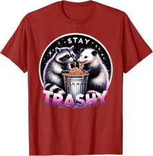 Stay Trashy Trash Racoon Funny Raccoon Possum  Unisex T-Shirt
