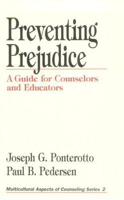 Preventing Prejudice: A Guide for C..., Pedersen, Paul 