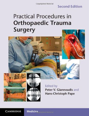 Practical Procedures in Orthopaedic Trauma Surgery (Paperback)