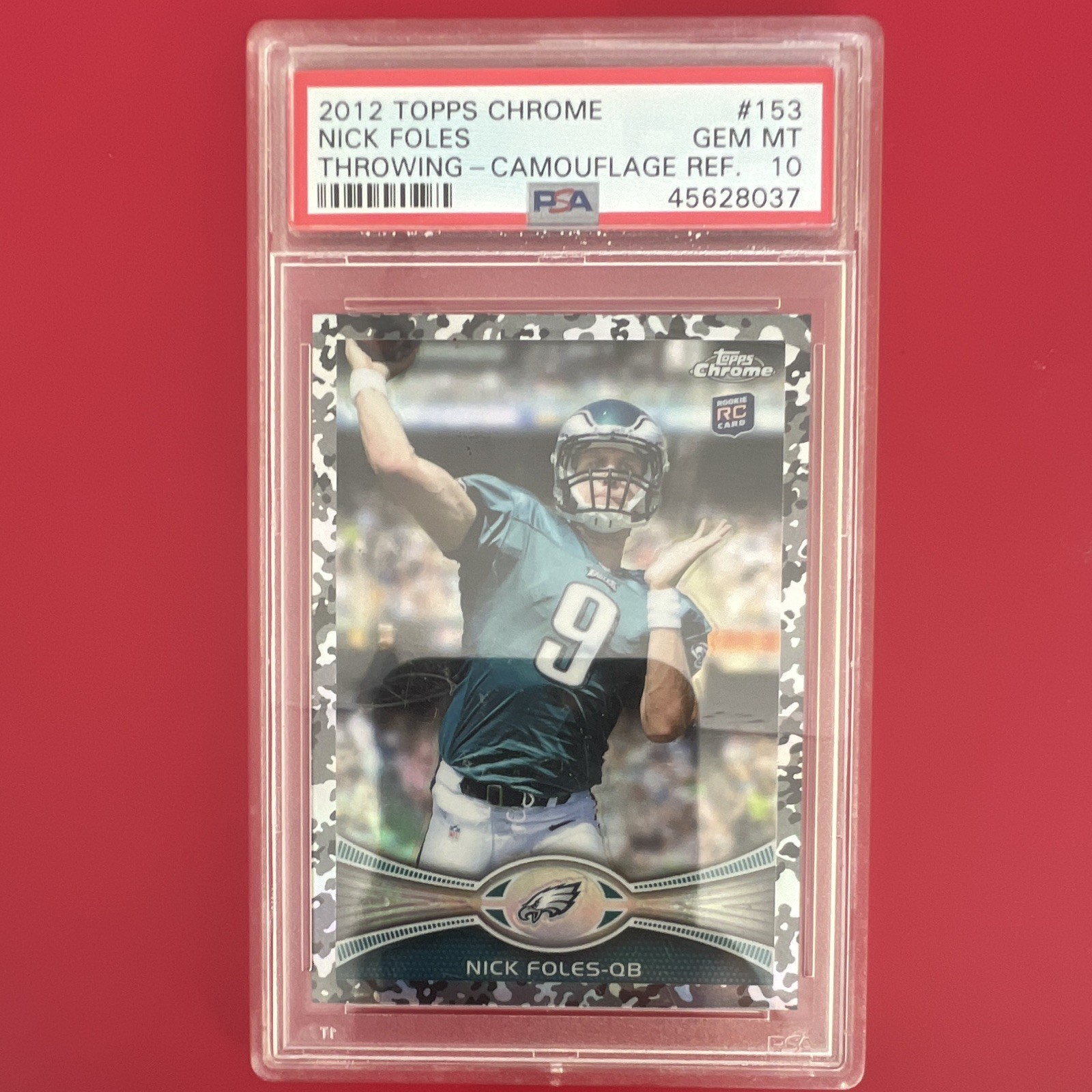 Nick Foles Topps Chrome #153 Camo Refractor