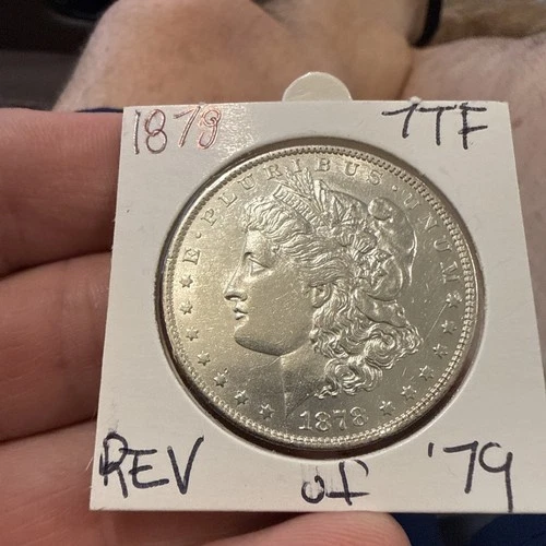 1878 Morgan Silver Dollar, (Rev of 79), 7 TF,  AU, Philadelphia Mint.