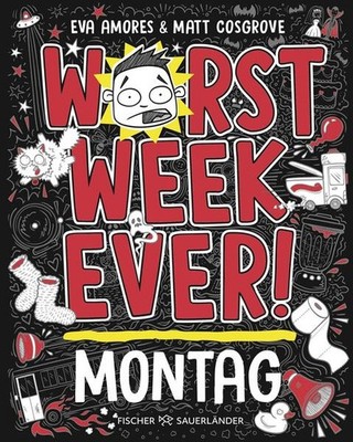 Worst Week Ever - Montag | Matt Cosgrove, Eva Amores | deutsch