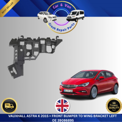 Vauxhall Astra K 2015 > Front Bumper To Wing Bracket Left OE 39086895 ...