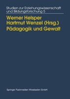 PäDagogik Und Gewalt Werner Helsper