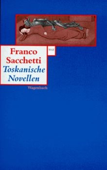 Toskanische Novellen  von Sacchetti, Franco | Buch | Zustand gut