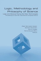 Logic, Methodology And Philosophy Of Science. Logic And Science Facing The...
