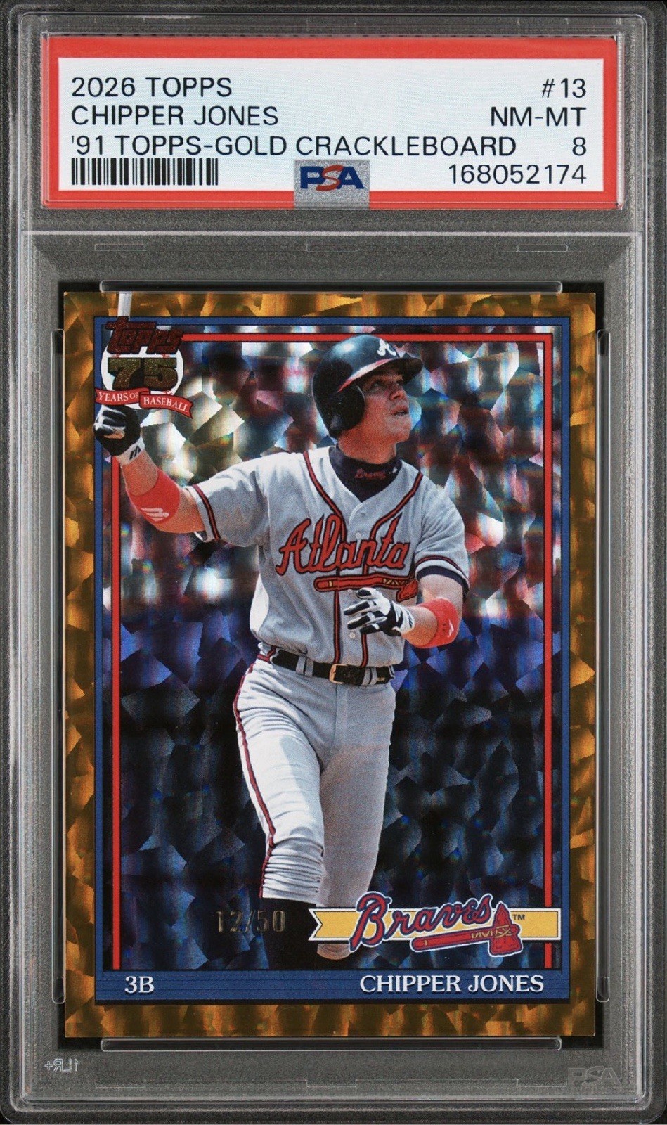 2026 Topps #13 Chipper Jones 91 Topps Gold Crackleboard /50 PSA 8 HOF Braves