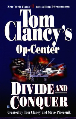 Divide and Conquer (Tom Clancy's Op-Center, Book 7)