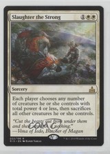 Slaughter the Strong Magic: Rivals of Ixalan RIX #022