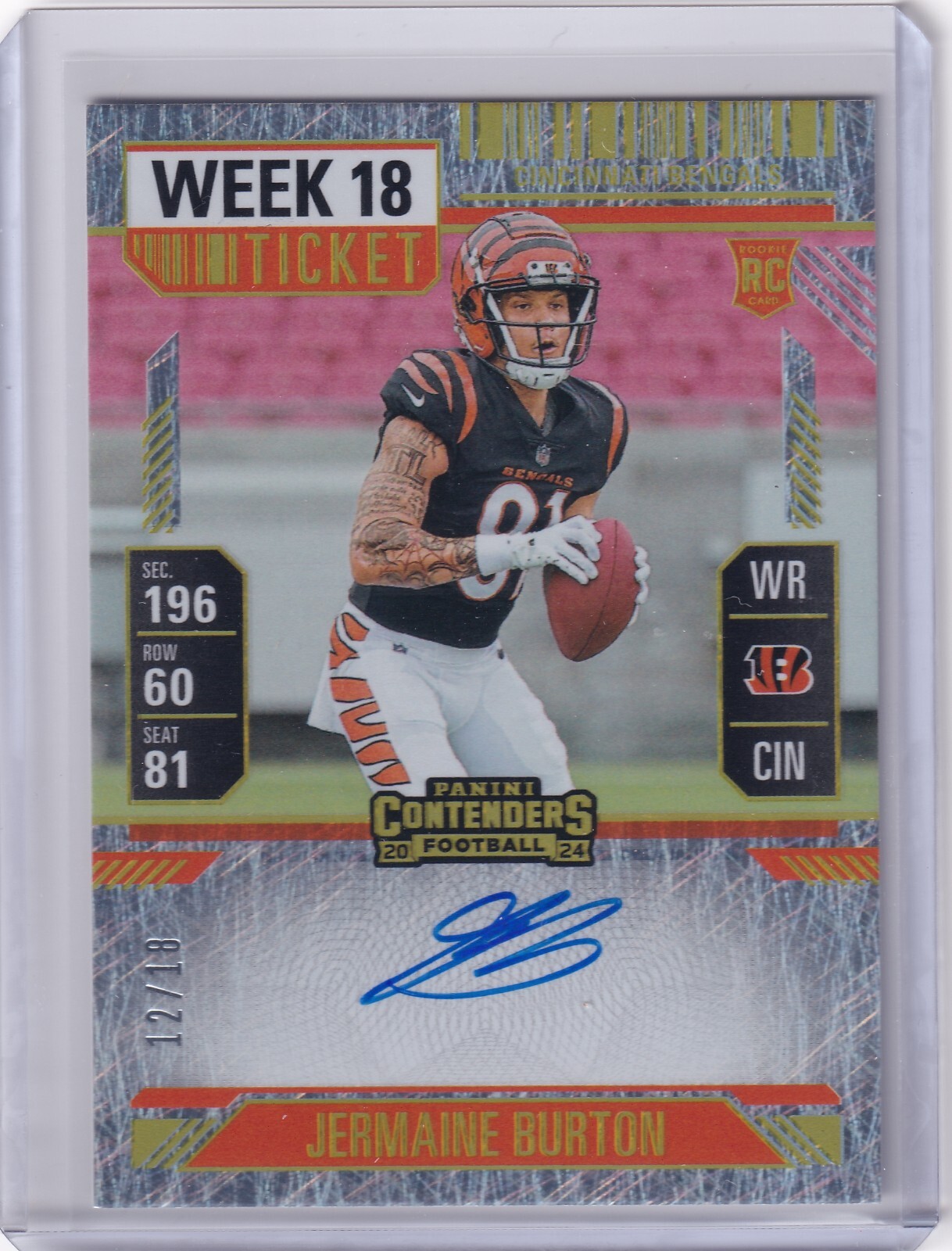 2024 Contenders JERMAINE BURTON RC Week 18 Ticket Auto FOTL /18 SSP
