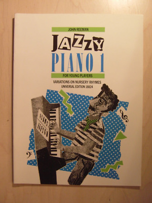 alte notenhefte Jazzy Piano 1 for young players variation of nursery rhymes