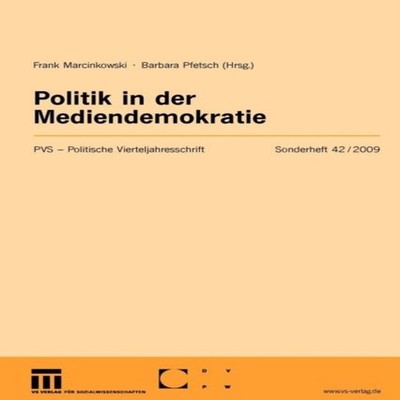 Politik in Der Mediendemokratie Springer Nature B.V. Paperback Sp