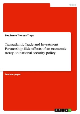 Stephanie Theresa Trapp | Transatlantic Trade and Investment Partnership....