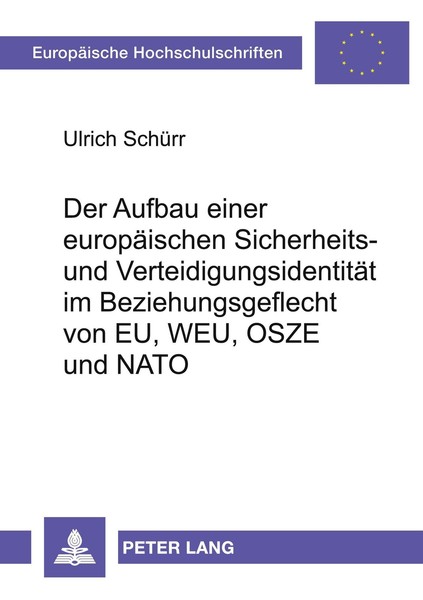 Der Aufbau Einer EuropäIschen Sicherheits- Und VerteidigungsidentitäT Im Beziehu-image