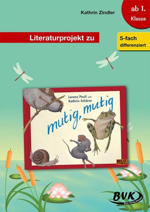 Thumbnail - Literaturprojekt Zu Mutig, Mutig Kathrin Zindler