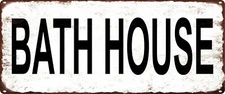 BATH HOUSE  Rustic Metal Sign Retro Mancave Chic Deco Art 5x12 SS218