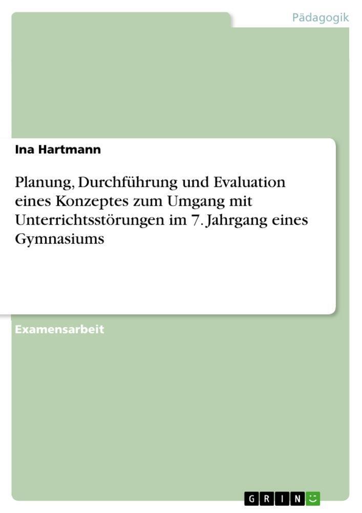 Thumbnail - Ina Hartmann | Planung, Durchführung Und Evaluation Eines Konzeptes