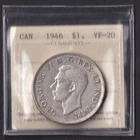 Canada 1946 $1 One Silver Dollar ICCS Graded VF-20 .800 Silver