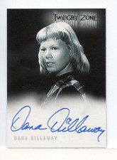 Twilight Zone 4 Science and Superstition Dana Dillaway Autograph Card A-78 A78