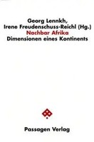 Nachbar Afrika | Dimensionen Eines Kontinents, Passagen Afrika | Deutsch | Buch