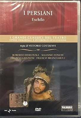 I persiani - I grandi classici del teatro - Eschilo
