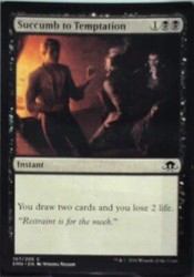 Succumb to Temptation #107 Eldritch Moon Common MTG