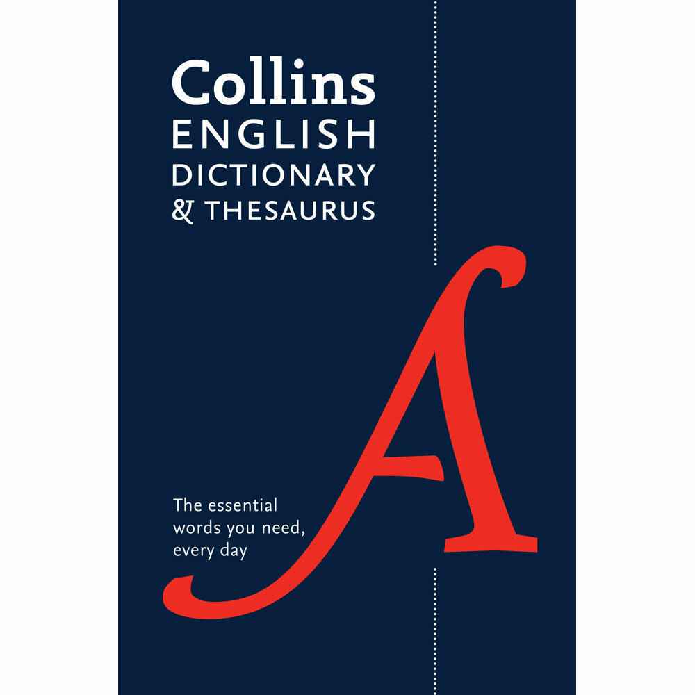 Collins English Dictionary and Thesaurus Essential by Collins