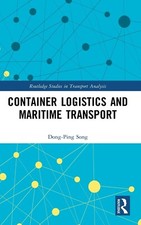 Container Logistics and Maritime Transport ¦ Dong-Ping Song ¦ 9780367336509 ¦ HB