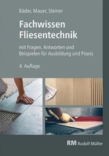 Claudia Steiner Fachwissen Fliesentechnik
