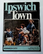 IPSWICH TOWN v NORWICH CITY FOOTBALL PROGRAMME Division One 27th Mar 1978