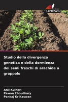 Anil Kulheri (U. A.) | Studio Della Divergenza Genetica E Della Dormienza Dei...